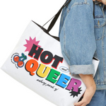Hot and Queer Tote Bag